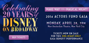 Celebrate 20 Years of Disney on Broadway at the 2014 Actors Fund Gala