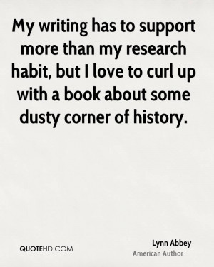 My writing has to support more than my research habit, but I love to ...