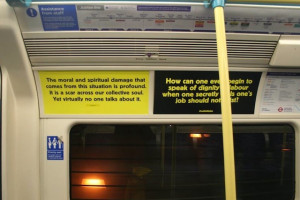 Activists Plastered the London Tube with Posters Telling People Their ...