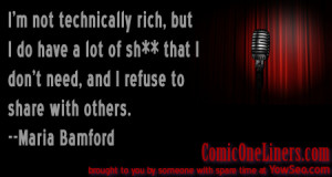 Not Technically Rich Maria Bamford Quote