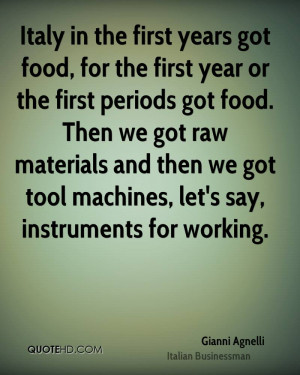 ... raw materials and then we got tool machines, let's say, instruments