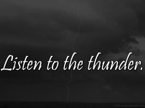 ... quotes, amazing, live, lightning, lovely, thunder, moments, incredible