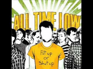 Here's some of my favorite all time low songs.