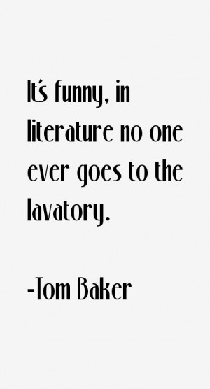 Tom Baker Quotes amp Sayings