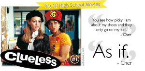 ... high school movie for sure if not one of my favorite movies ever i can