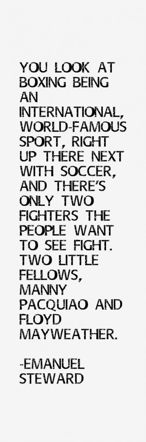 Emanuel Steward Quotes amp Sayings