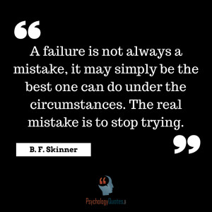 failure is not always a mistake, it may simply be the best one can ...