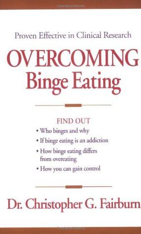 Start by marking “Overcoming Binge Eating” as Want to Read:
