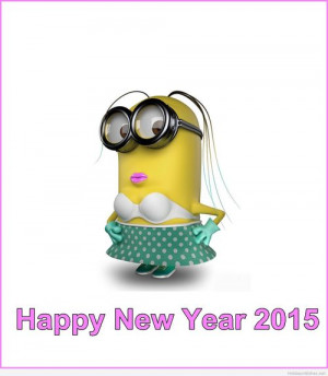 Sexy lady Minion image with a message for 2015