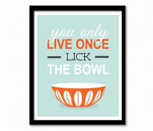 ... Print, Cathrineholm Bowl, Orange, Housewarming Gift, Positive Quote