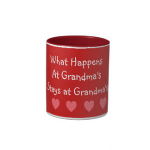 What Happens At Grandmas Stays At Grandmas Coffee Mug