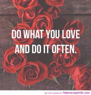 do-what-you-love-life-quotes-sayings-pictures1.jpg