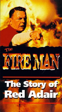 Fireman:The Story of Red Adair