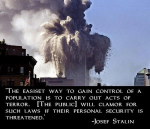 The easiest way to gain control of a population is to carry out acts ...