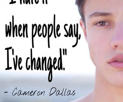 Cameron Dallas Quotes
