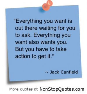 jack canfield quotes take action benefit take no action get nothing