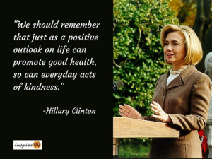 Hillary Clinton Quotes, Hillary Clinton positive outlook in life ...