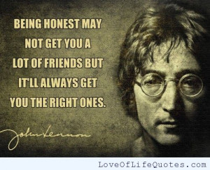 ... quote on being honest john lennon quote on life john lennon quote on