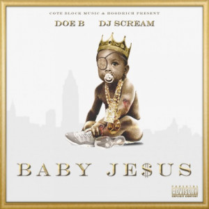 Doe B - Baby Jesus