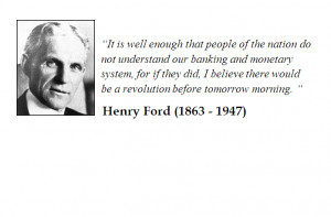 Henry Ford quote on Financial institutions