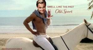 Old Spice Commercial + Gatsby}, Dead. 