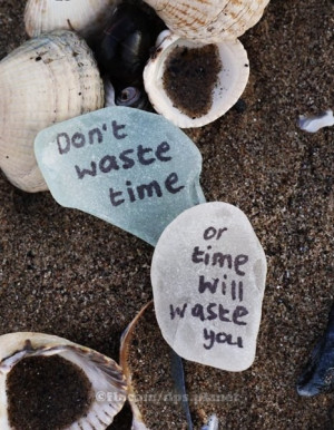 Quotes about life, sayings, deep, waste, time
