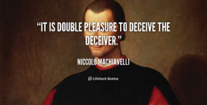 ... . - Niccolo ... /quote-Niccolo-Machiavelli via quotes.lifehack.org
