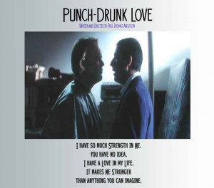 Punch Drunk Love Quotes