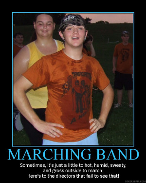 Marching Band: Just to sweaty by StuntzTheDude