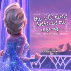 Frozen Frozen Quotes