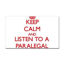 Keep Calm and Listen to a Paralegal Sticker for