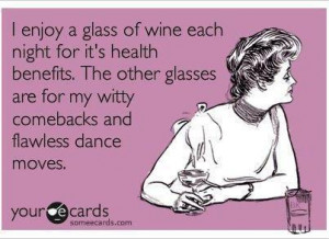 Funny Quote - I enjoy one glass of wine each night