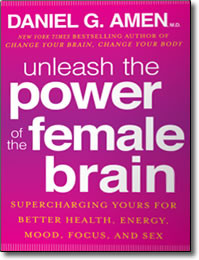 Unleash the Power of the Female Brain - hardcover