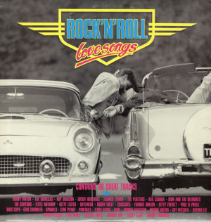 Various-50s/Rock & Roll/Rockabilly Rock N Roll Love Songs UK DOUBLE LP ...
