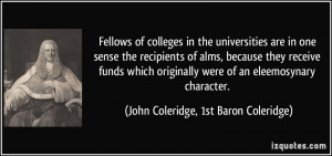 colleges in the universities are in one sense the recipients of alms ...