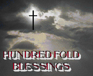Hundred Fold Blessings