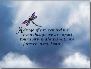 ... Quotes, Memories Poems, Dragonfly Quote, Dragonflies Poems, Poems