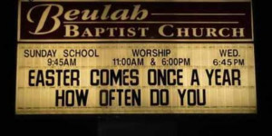 The Funniest of Church Signs (21 pics)