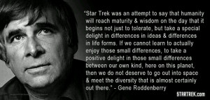 Gene Roddenberry Quote