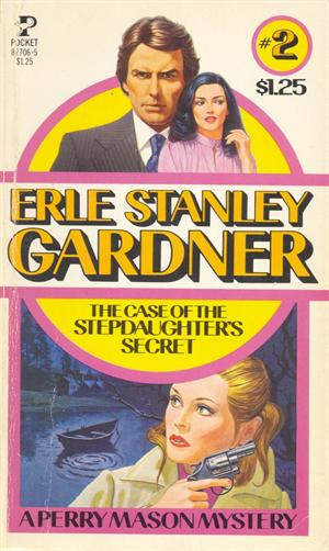 The Case of the Stepdaughter's Secret (A Perry Mason Mystery)