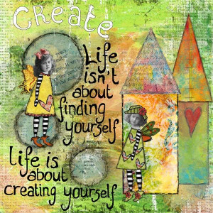 life isn't about.... quote for art journal page