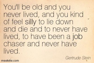 Lived-Quotes of Gertrude Stein