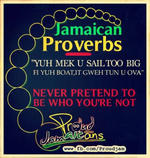 Jamaican Culture, Things Jamaican, Quotes, Jamaican Preach, Jamaican ...