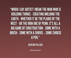 quote-Jackson-Pollock-when-i-say-artist-i-mean-the-106374.png