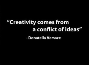 Creativity comes from a conflict of ideas. #quotes