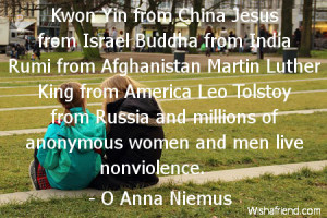 kindness-Kwon Yin from China Jesus from Israel Buddha from India Rumi ...