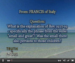 What do verses Revelation 19:17-19 mean? Who does the phrase “small ...