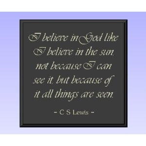 Lewis. I have this dream of a wall with art & quotes like this!