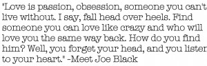 Meet Joe Black Quotes About Love