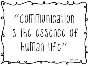 Communication is the essence of human life